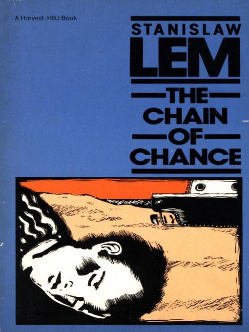 Title details for The Chain of Chance by Stanislaw Lem - Available